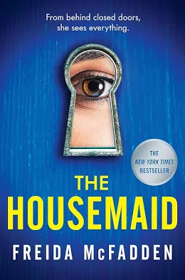 The housemaid psychological thriller.